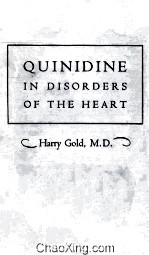 Quinidine in Disorders <em>of</em> The Heart