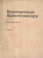 BIOCHEMICAL SPECTROSCOPY <em>VOLUME</em> <em>1</em>