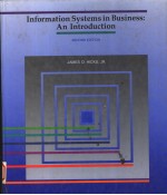 INFORM<em>A</em>TION SYSTEMS IN BUSINESS:<em>A</em>N <em>INTRODUCTION</em>  <em>SECOND</em> <em>EDITION</em>