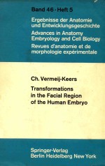 TRANSFORMATIONS <em>IN</em> THE FACIAL REGION <em>OF</em> THE HUMAN EMBRYO