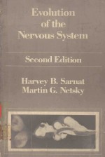 EVOLUTION <em>OF</em> <em>THE</em> NERVOUS SYSTEM <em>SECOND</em> <em>EDITION</em>