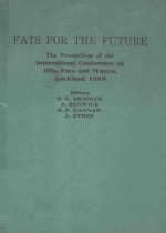 FATS <em>FOR</em> <em>THE</em> FUTURE