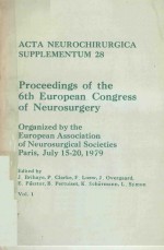 PROCEEDINGS <em>OF</em> THE 6TH EUROPEAN CONGRESS <em>OF</em> NEUROSURGERY