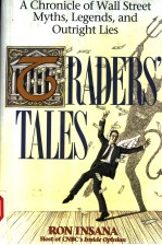 TRADER<e<em>m</em>>S</e<em>m</em>>TALE<e<em>m</em>>S</e<em>m</em>> A CHRONICLE OF WALL <e<em>m</em>>S</e<em>m</em>>TREET <em>M</em>YTH<e<em>m</em>>S</e<em>m</em>>