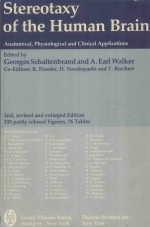 STEREOTAXY <em>OF</em> THE HUMAN BRAIN ANATOMICAL PHYSIOLOGICAL AND <em>CLINICAL</em> <em>APPLICATIONS</em>