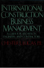 INTERNATIONAL CONSTRUCTION BUSINESS <em>MANAGEMENT</em>
