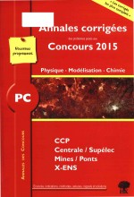 physique mod<em>é</em>lisation chimie <em>pc</em> 2015 (<em>pc</em>)