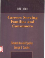 CAREERS SERVING FAMILIES <em>AND</em> CONSUMERS  <em>THIRD</em> <em>EDITION</em>