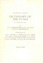 AINSWORTH & BISBY'S DICTIONARY <em>OF</em> THE <em>FUNGI</em> SEVENTH EDITION