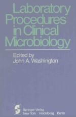 <em>LABORATORY</em> PROCEDURES IN CLINICAL MICROBIOLOGY