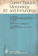 CURRENT TOPICS <em>IN</em> MICROBIOLOGY 83 AND IMMUNOLOGY
