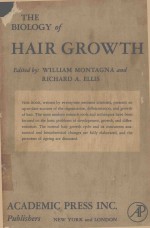 THE BIOLOGY OF HAIR GROWTH
