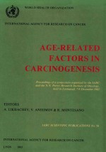 <em>AGE</em> RELATED FACTORS <em>IN</em> CARCHNOGENESIS