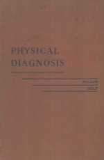 PHYSICAL DIAGNOSIS <em>FIFTH</em> <em>EDITION</em>