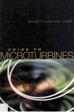 <em>Guide</em> <em>to</em> Microturbine<em>s</em>