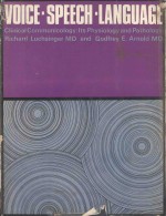 VOICE <em>SPEECH</em> <em>LANGUAGE</em> CLINICAL COMMUNICOLOGY ITS PHYSIOLOGY AND PATHOLOGY