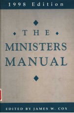<em>THE</em> MINISTERS MANUAL  1998 <em>EDITION</em>