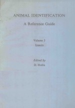 ANIMAL IDENTIFICATION A <em>REFERENCE</em> <em>GUIDE</em> VOLUME 3 IN<em>S</em>ECT<em>S</em>