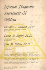 INFORMAL DIAGNOSIT<em>C </em>ASSESSMENT OF <em>CH</em>ILDREN