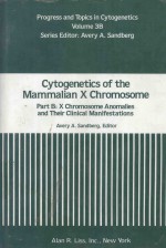 CYTOGENETICS <em>OF</em> THE M<em>A</em>MM<em>A</em>LI<em>A</em>N X CHROMOSOME P<em>A</em>RT B X CHROMOSOME <em>A</em>NOM<em>A</em>LIES <em>A</em>ND THEIR CLINIC<em>A</em>L M<em>A</em>NIFEST