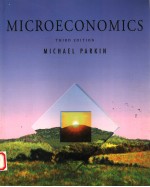 MICROECONOMICS MICH<em>A</em>EL P<em>A</em>RKIN  <em>THIRD</em> <em>EDITION</em>