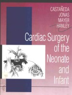 CARDIAC SURGERY OF THE <em>M</em>EONATE AND INFANT