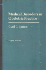 <em>MEDICAL</em> DISORDERS IN OBSTETRIC <em>PRACTICE</em> <em>FOURTH</em> <em>EDITION</em>