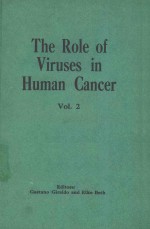 THE ROLE <em>OF</em> VIRUSES <em>IN</em> HUMAN CANCER VOL.2