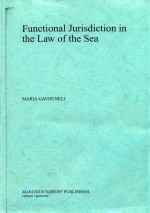 <em>Functional</em> Jurisdiction <em>in</em> the Law of the Sea