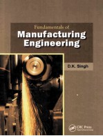 Fundamental<em>s </em>of Manufacturing Engineering