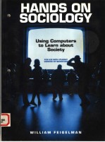 HANDS ON SOCIOLOGY  USING COMPUTERS TO LEARN <em>ABOUT</em> SOCIETY