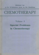 CHEMOTHERAPY VOLUME <em>3</em> SPECIAL PROBLEMS IN CHEMOTHERAPY