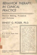 BEHAVIOR <em>THERAPY</em> IN <em>CLINICAL</em> PRACTICE DECISION MAKING PROCEDURE AND OUTCOME