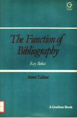 THE <em>FUNCTION</em> OF BIBLIOGRAPHY <em>SECOND</em> <em>EDITION</em>