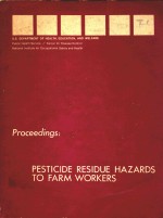 PESTICIDE RESIDUE HAZARDS <em>TO</em> FARM WORKERS
