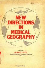 NEW DIRE<em>CT</em>IONS IN MEDI<em>CA</em>L GEOGRAPHY