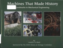machines that made history landmarks in mechanical <em>engineering</em>