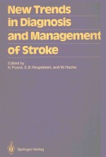 NEW TRENDS <em>IN</em> DIAGNOSIS AND MANAGEMENT <em>OF</em> STROKE