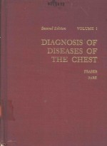 DIAGNOSIS OF DISEASES OF THE CHEST SECOND <em>EDITION</em> VOLUME I