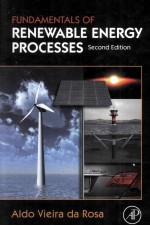 Fundamentals of Renewable Energy <em>Processes</em> <em>Second</em> <em>Edition</em>
