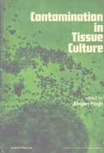 CONTAM<em>IN</em>ATION <em>IN</em> <em>TISSUE</em> CULTURE