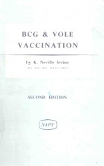 BCG <em>AND</em> VOLE VACCINATION <em>SECOND</em> <em>EDITION</em>