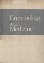 ENZYMOLOGY AND MEDI<em>C</em>INE