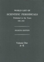 <em>WORLD</em> LIST SCIENTIFIC PERIODICAL PUBLISHED <em>IN</em> <em>THE</em> YEARS <em>FOURTH</em> <em>EDITION</em> VOLUME I