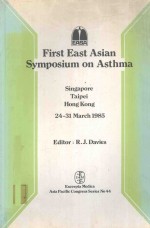 FIRST EAST ASIAN SYMPOSIUM <em>ON</em> ASTHMA
