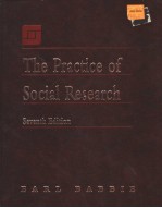 <em>THE</em> <em>PRACTICE</em> <em>OF</em> SOCIAL RESEARCH  SEVENTH <em>EDITION</em>