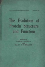 THE EVOLUTION <em>OF</em> PROTEIN <em>STRUCTURE</em> AND FUNCTION