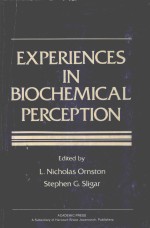 EXPERIENCES IN <em>BIOCHEMICAL</em> PERCEPTION