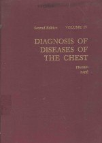 DIAGNOSIS OF DISEASES OF THE CHEST SECOND <em>EDITION</em> VOLUME IV