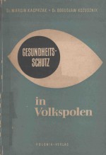 GESUNDHEITSSCHUTZ <em>IN</em> POLEN